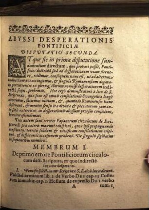 Abyssus Desperationis Pontificiae, Hoc Est: Disputationum Theologicarum, In Quibus Ostenditur, Hominem religioni Pontificiae addictum necessario tandem desperare, Secunda
