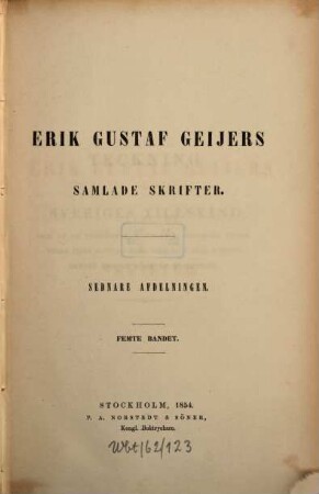 Erik Gustaf Geijers Samlade skrifter. 2,5