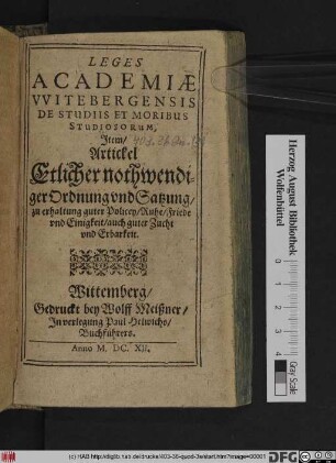 Leges Academiae Witebergensis De Studiis Et Moribus Studiosorum