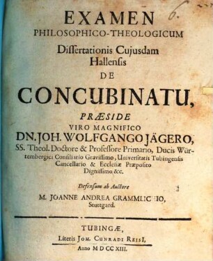 Examen Philosophico-Theologicum Dissertationis Cujusdam Hallensis De Concubinatu