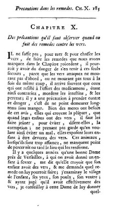 Chapitre X. Des précautions qu'il faut observer quand on fait des remeds contre les vers