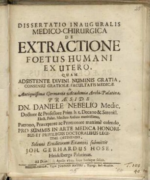 Dissertatio Inauguralis Medico-Chirurgica De Extractione Foetus Humani Ex Utero