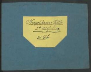 (5) Neapolitaner=Schule, 2te Abtheilung
