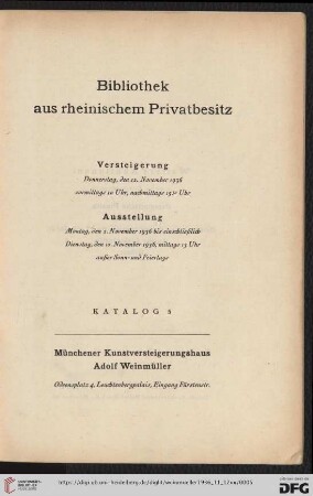 Nr. 5: Katalog / Kunstversteigerungshaus Adolf Weinmüller, München: Bibliothek aus rheinischem Privatbesitz : Versteigerung Donnerstag, den 13. November 1936