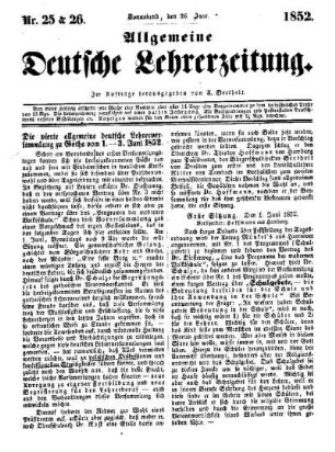Die vierte allgemeine deutsche Lehrerversammlung zu Gotha vom 1.-3. Juni 1852 : (Schluß folgt)