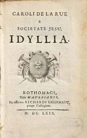 Caroli De La Rue E Societate Jesu, Idyllia