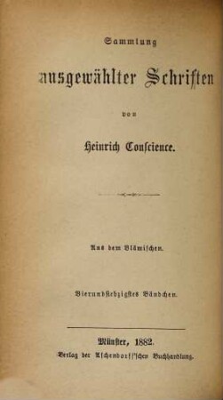 Sammlung ausgewählter Schriften : aus dem Vlämischen. 74, Geld und Adel ; 2 : eine Erzählung aus unserer Zeit