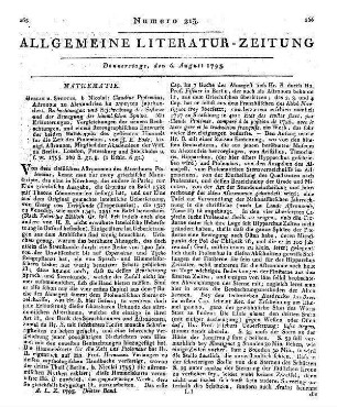 Ptolemaeus, C.: Beobachtung und Beschreibung der Gestirne und der Bewegung der himmlischen Sphäre. Mit Erläuterungen, Vergleichungen der neuern Beobachtungen und einem stereographischen Entwurf der beyden Halbkugeln des gestirnten Himmels für die Zeit des Ptolemäus von J. E. Bode. Berlin, Stettin: Nicolai 1795