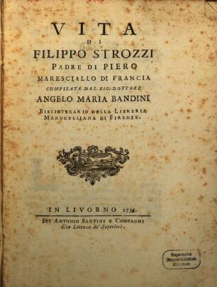 Vita di Filippo Strozzi