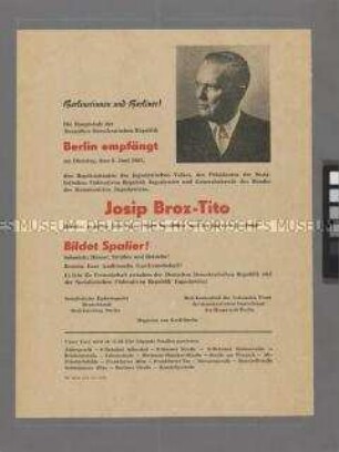 Propagandaflugblatt zu Staatsbesuch von Josip Broz-Tito in der DDR mit dem Aufruf zur Spalierbildung