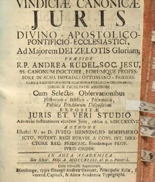 Vindiciae Canonicae Juris Divino-Apostolico-Pontificio-Ecclesiastici...