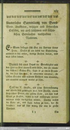 Auserlesene Sammlung von Bons-Mots, Anekdoten, witzigen und sinnreichen Einfällen, wie auch seltsamen und lächerlichen Gebräuchen verschiedner Nationen