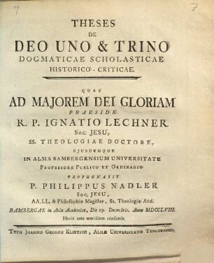 Theses de Deo uno & trino dogmaticae, scholasticae, historico-criticae