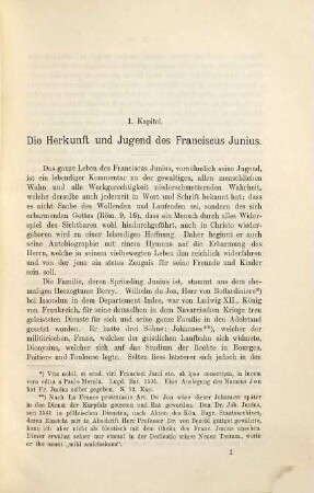 Franciscus Junius der Ältere, Professor der Theologie und Pastor : 1545 - 1602 ; sein Leben und Wirken, seine Schriften und Briefe