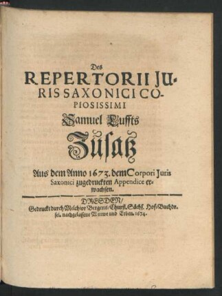 Des Repertorii Iuris Saxonici Copiosissimi Samuel Luffts Zulaß