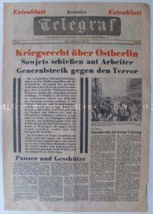 Extrablatt der (West)-Berlienr Tageszeitung "Telegraf" zum Aufstand von 17. Juni in Ost-Berlin und der DDR