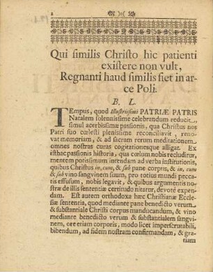 Qui similis Christo hic patienti existere non vult, ...