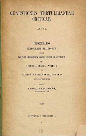 Quaestiones Tertullianeae criticae : Diss. inaug. philol., Pars I
