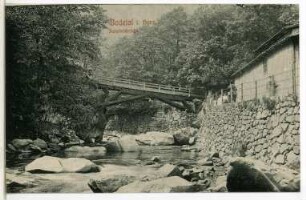 Bodetal. Jungfernbrücke (1925 bei Hochwasser zerstört, 1927 Neubau)
