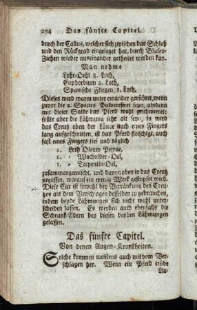 Das fünfte Capitel. Von denen Augen-Krankheiten. - Das Siebende Capitel. Von Drückungen der Pferde mit Sattel und Kumt.