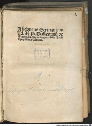 Isidoneus Germanicus : mit Widmungsbrief des Autors an Georg von Gemmingen, Speyer 21. 6.1496