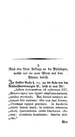 Noch eine kleine Anfrag an die Philologen, welche nur ein paar Worte aus dem Plinius betrift
