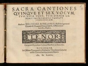 Melchior Schramm: Sacrae cantiones quinque et sex vocvm ... Tenor