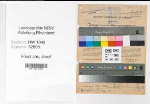 Entnazifizierung Josef Friedrichs , geb. 10.06.1889 (Zugfuehrer)