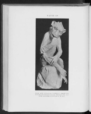 Tafel 115 (22, 391) Affe, Porzellan, unbemalt. Arbeit von Johann Gottlob Kirchner, Meissen 1732. Aus dem Dresdner Johanneum. H.: 68 cm
