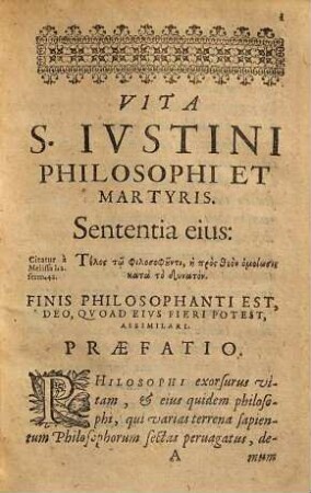 Vita et documenta S. Iustini philosophi et martyris, scriptoris secundo saeculo nobilissimi