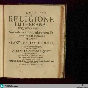 De religione Lutherana disquisitio politica