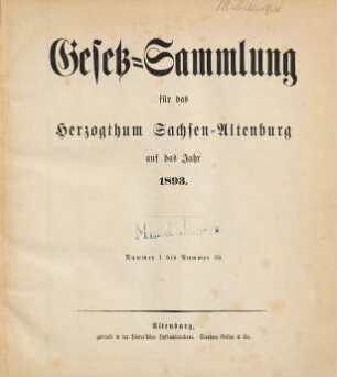 Gesetz-Sammlung für das Herzogthum Sachsen-Altenburg : auf das Jahr .... 1893/94