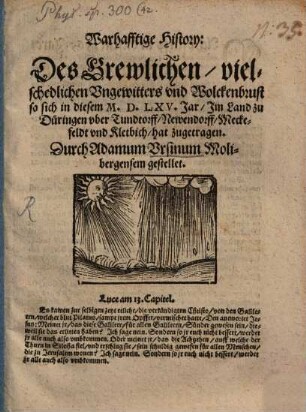 Warhafftige History des grewlichen Ungewitters ... so sich in diesen 1565 Jar ... hat zugetragen