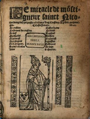 Le miracle de monseigneur sainct Nicolas, dung iuif qui presta cent escus ung Crestien