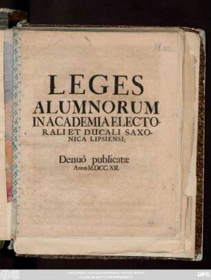Leges Alumnorum In Academia Electorali Et Ducali Saxonica Lipsiensi