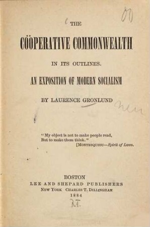 The cooperative commonwealth in its outlines : An exposition of modern socialism by Laurence Gronlund