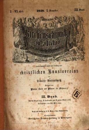 Kirchenschmuck : Sammlung von Vorlagen für kirchliche Stickereien, Holz- & Metallarbeiten & Glasmalereien. 2 = Bd. 3 - 4. 1858