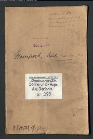 Angeklagter: Kampert, Karl; Angeklagter: Kampert, Heinrich: Landfriedensbruch (Plünderungen usw. in Hamm am 3.- 4.7.1919)