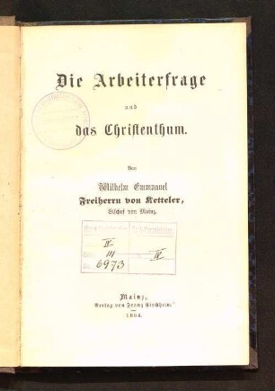 Die Arbeiterfrage und das Christenthum