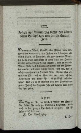 XXX. Joseph von Arimathia bittet den römischen Landpfleger um den Leichnam Jesu.