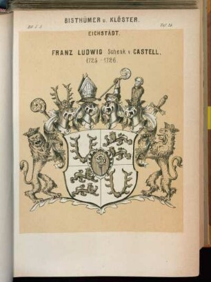 Taf. 25. Eichstädt. - Franz Ludwig Schenk v. Castell. 1725 - 1728