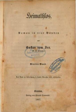 Heimathlos : Roman in vier Bänden. 4