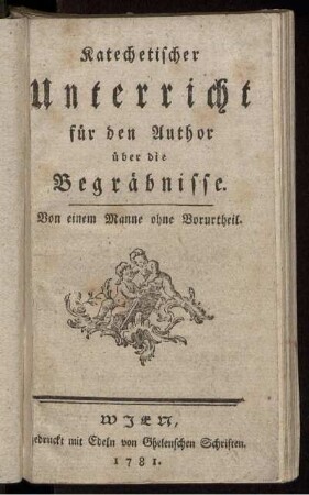 Katechetischer Unterricht für den Author über die Begräbnisse