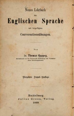 Englische Konversations-Grammatik zum Schul- und Privatunterricht