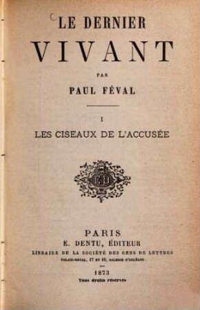 Le dernier vivant, 1