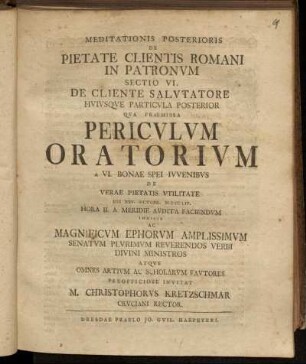 2,6,2: Meditationis Posterioris De Pietate Clientis Romani In Patronvm Sectio VI.. . De Cliente Salvtatore Hvivsqve Particula Posterior.