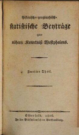 Historisch-geographisch-statistische Beyträge zur nähern Kenntniß Westphalens, 2
