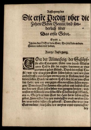Die erste Predig/ uber die Zehen Gebot Gottes/ und sonder uber Das erste Gebot.
