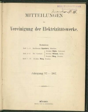 1907, Jg. VI: Mitteilungen der Vereinigung der Elektrizitätswerke