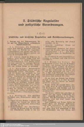 II. Städtische Regulative und polizeiliche Verordnungen